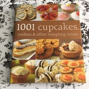 1001 Cupcakes Cookies & Other Tempting Treats Hardcover 2009